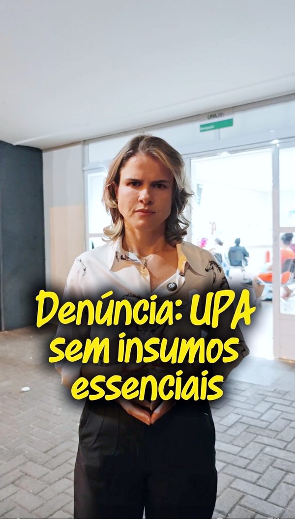 Vídeo-denúncia: UPA sem insumos essenciais